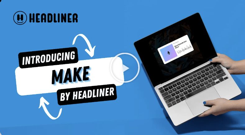 Headliner公式ページに掲載されたMake by Headlinerの紹介画像